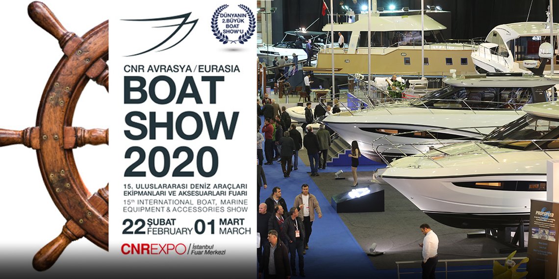 CNR AVRASYA BOAT SHOW’A SAYILI GÜNLER KALDI