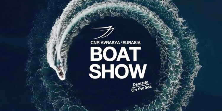 CNR AVRASYA BOAT SHOW 25 MAYIS’TA DENİZDE KAPILARINI AÇIYOR
